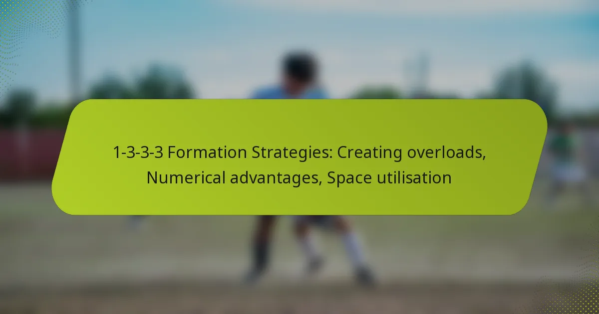 featured-image-1-3-3-3-formation-strategies-creating-overloads-numerical-advantages-space-utilisation