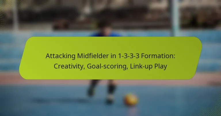 featured-image-attacking-midfielder-in-1-3-3-3-formation-creativity-goal-scoring-link-up-play