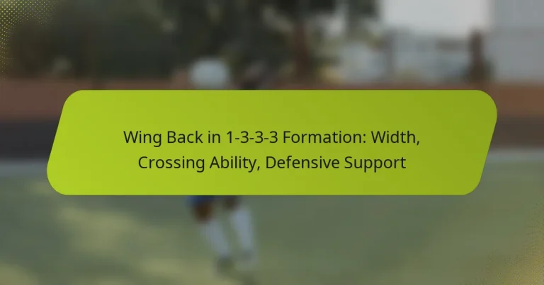 featured-image-wing-back-in-1-3-3-3-formation-width-crossing-ability-defensive-support